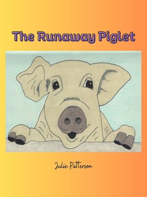 cover image of The Runaway Piglet